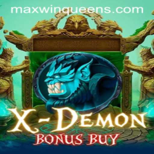 Unveiling XDemonBonusBuy: A Thrilling Slot Adventure With Maxwin Potential